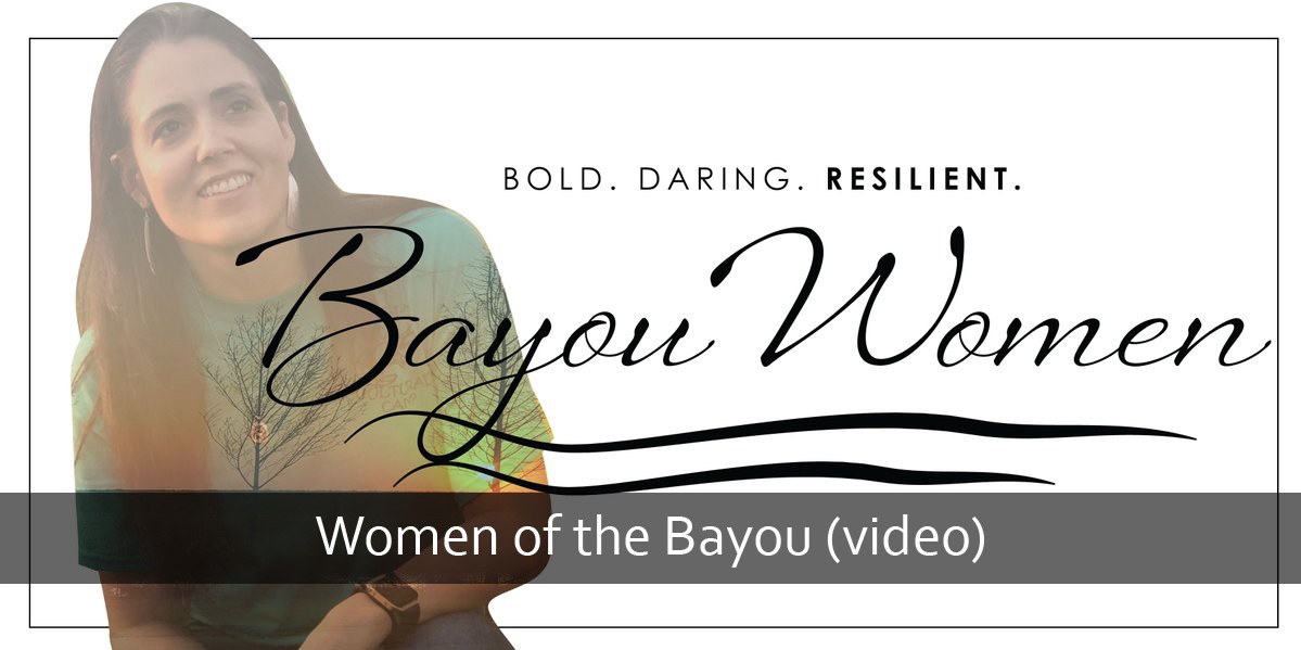 Women of the Bayou (video)